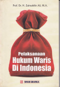PELAKSANAAN HUKUM WARIS DI INDONESIA