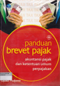 PANDUAN BREVET PAJAK : AKUNTANSI PAJAK DAN KETENTUAN UMUM PERPAJAKAN