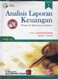 ANALISIS LAPORAN KEUANGAN : FINANCIAL STATEMENT ANALISYSIS Financial Statement Analysis EDISI 10 BUKU 1