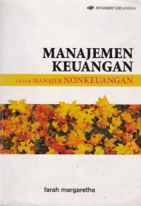 MANAJEMEN KEUANGAN: UNTUK MANAJER NONKEUANGAN