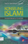 KONSELING ISLAMI DALAM KOMUNITAS PESANTREN