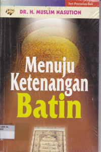 MENUJU KETENANGAN BATIN