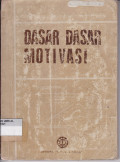 DASAR DASAR MOTIVASI