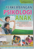 PERKEMBANGAN PSIKOLOGI ANAK