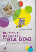 PENDIDIKAN KARAKTER USIA DINI: STRATEGI MEMBANGUN KARAKTER DI USIA EMAS