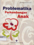 PROBLEMATIKA PERKEMBANGAN ANAK