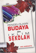 PENGELOLAAN BUDAYA DAN IKLIM SEKOLAH