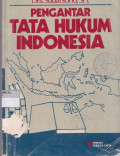 PENGANTAR TATA HUKUM INDONESIA