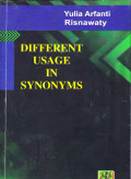 DIFFERENT USAGE IN SYNONYMS