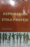 KEPRIBADIAN & ETIKA PROFESI