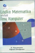 LOGIKA MATEMATIKA UNTUK ILMU KOMPUTER