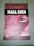 MANAJEMEN: TEORI PRAKTIK & RISET PENDIDIKAN