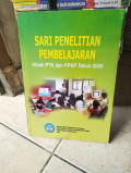 SARI PENELITIAN PEMBELAJARAN HIBAH PTK DAN PPKP TAHUN 2005
