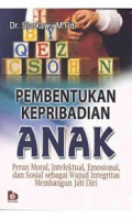 PEMBENTUKAN KEPRIBADIAN ANAK