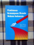 PEMBINAAN KEMAMPUAN MENULIS BAHASA INDONESIA