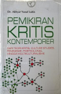PEMIKIRAN KRITIS KONTEMPORER DARI TEORI KRITIS, CULTURE STUDIES, FEMINISME, POSTKOLONIAL HINGGA MULTIKULTURALISME