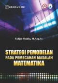 STRATEGI PEMODELAN PADA PEMECAHAN MASALAH MATEMATIKA