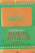 TERJEMAHAN NAILUL AUTHUR HIMPUNAN HADIST-HADITS HUKUM