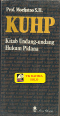 KUHP (KITAB UNDANG-UNDANG HUKUM PIDANA)