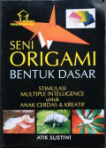 SENI ORIGAMI BENTUK DASAR