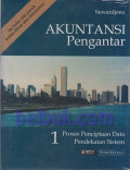 AKUNTANSI PENGANTAR ;proses penciptaan 1 data pendekan sistem