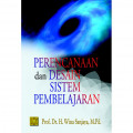 PERENCANAAN DAN DESAIN SISTEM PEMBELAJARAN