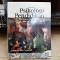 PSIKOLOGI PENDIDIKAN : MEMBANTU SISWA TUMBUH DAN BERKEMBANG
