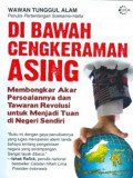 DI BAWAH CENGKERAMAN ASING