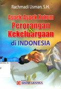 ASPEK-ASPEK HUKUM PERORANGAN & KEKELUARGAAN DI INDONESIA