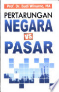 PERTARUNGAN NEGARA VS PASAR