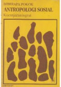 BEBERAPA POKOK ANTROPOLOGI SOSIAL