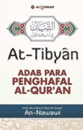 AT-TIBYAN: ADAB PENGHAPAL AL-QUR'AN