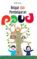 BELAJAR DAN PEMBELAJARAN PAUD