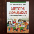 METODE PENGAJARAN DITAMAN KANAK-KANAK
