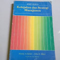 KEBIJAKAN DAN STRATEGI MANAJEMEN