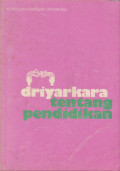 DRIYARKARA : TENTANG PENDIDIKAN