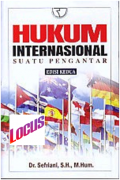 HUKUM INTERNASIONAL: SUATU PENGANTAR EDISI KEDUA