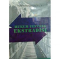 HUKUM TENTANG EKSTADISI