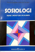 SOSIOLOGI RUANG LINGKUP DAN APLIKASINYA