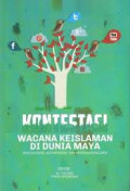 KONTESTASI WACANA KEISLAMAN DI DUNIA MAYA : MODERATISME, EKSTREMISME, DAN HIPERNASIONALISME