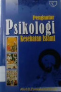 PENGANTAR PSIKOLOGI KESEHATAN ISLAMI
