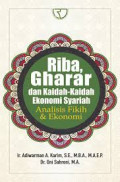 RIBA, GHARAR DAN KAIDAH-KAIDAH EKONOMI SYARIAH ANALISIS FIKIH DAN EKONOMI
