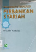 Panduan Praktis Transaksi Perbankan Syariah