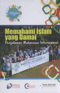 MEMAHAMI ISLAM YANG DAMAI : PENGALAMAN MAHASISWA INTERNASIONAL