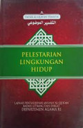 PELESTARIAN LINGKUNGAN HIDUP (TAFSIR AL QUR'AN)