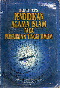 BUKU TEKS PENDIDIKAN AGAMA ISLAM PADA PERGURUAN TINGGI UMUM