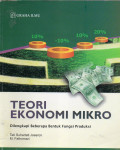 TEORI EKONOMI MIKRO: DILENGKAPI BEBERAPA BENTUK FUNGSI PRODUKSI