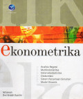 EKONOMETRIKA: Analisis Regresi, Multikolonieritas, Heteroskedastisitas, Heteroskedastisitas, Otokorelasi, Sistem Persamaan Simultan, Model Dinamis