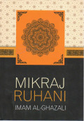 Mikraj Ruhani= Mi'raj as-salikin dalam Majmuat Rasa'il al-Imam al-Ghazali