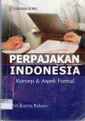 PERPAJAKAN INDONESIA KONSEP & ASPEK FORMAL